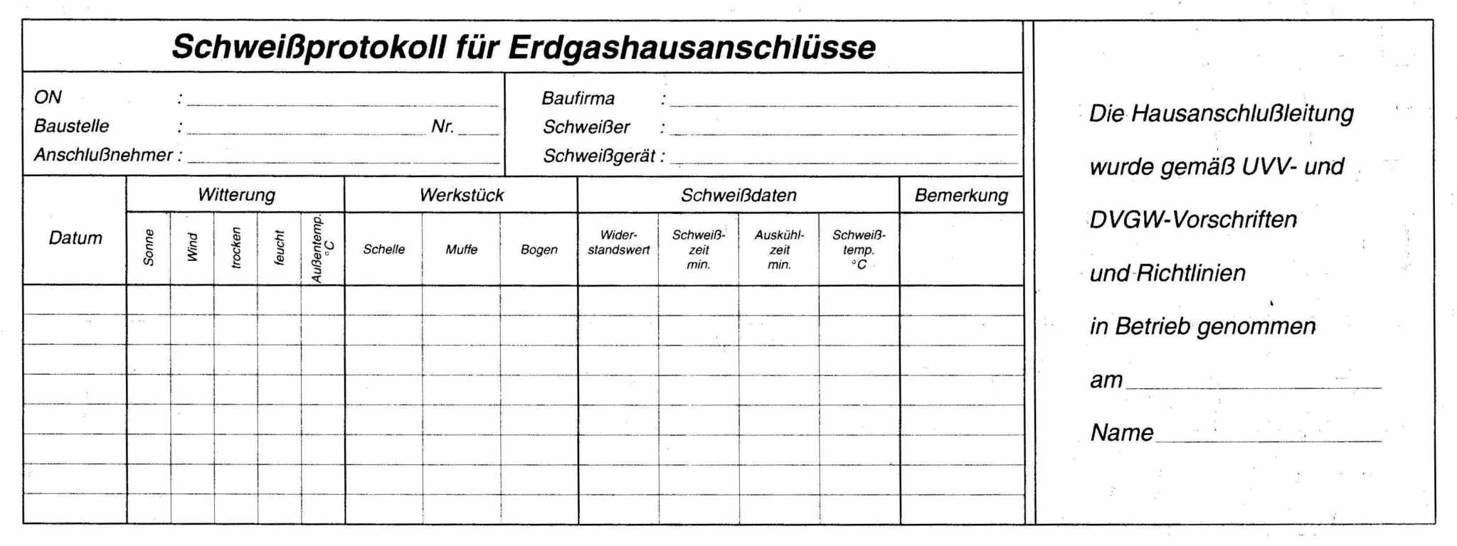Burger-Trommelschreiber Schweissprotokoll für Erdgashausanschlüss nach UVV und DVGW Vorschriften
